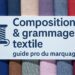 Image représentant la composition et le grammage textile, guide professionnel du marquage sur fond bleu clair.
